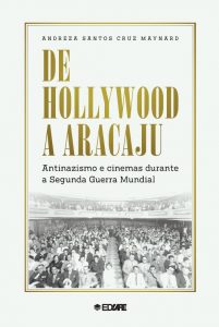 De Hollywood a Aracaju